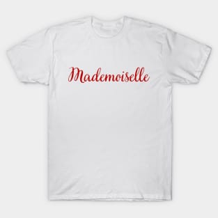 Mademoiselle Miss French Girl missy cute red T-Shirt